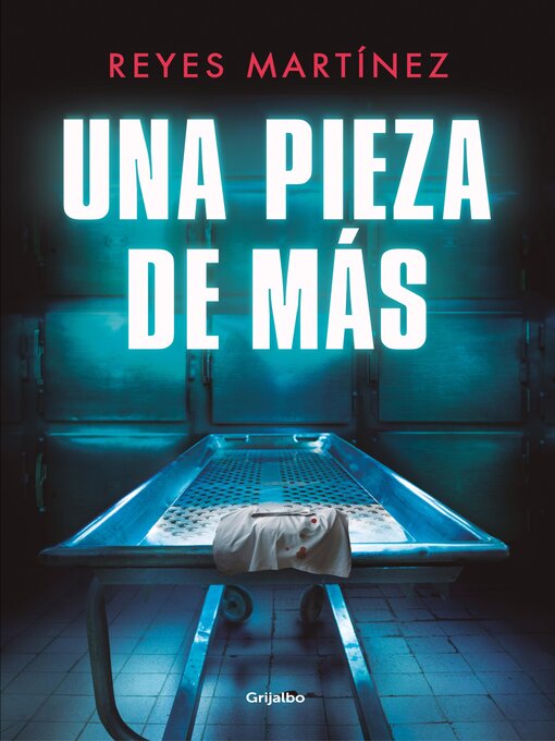 Title details for Una pieza de más by Reyes Martínez - Wait list